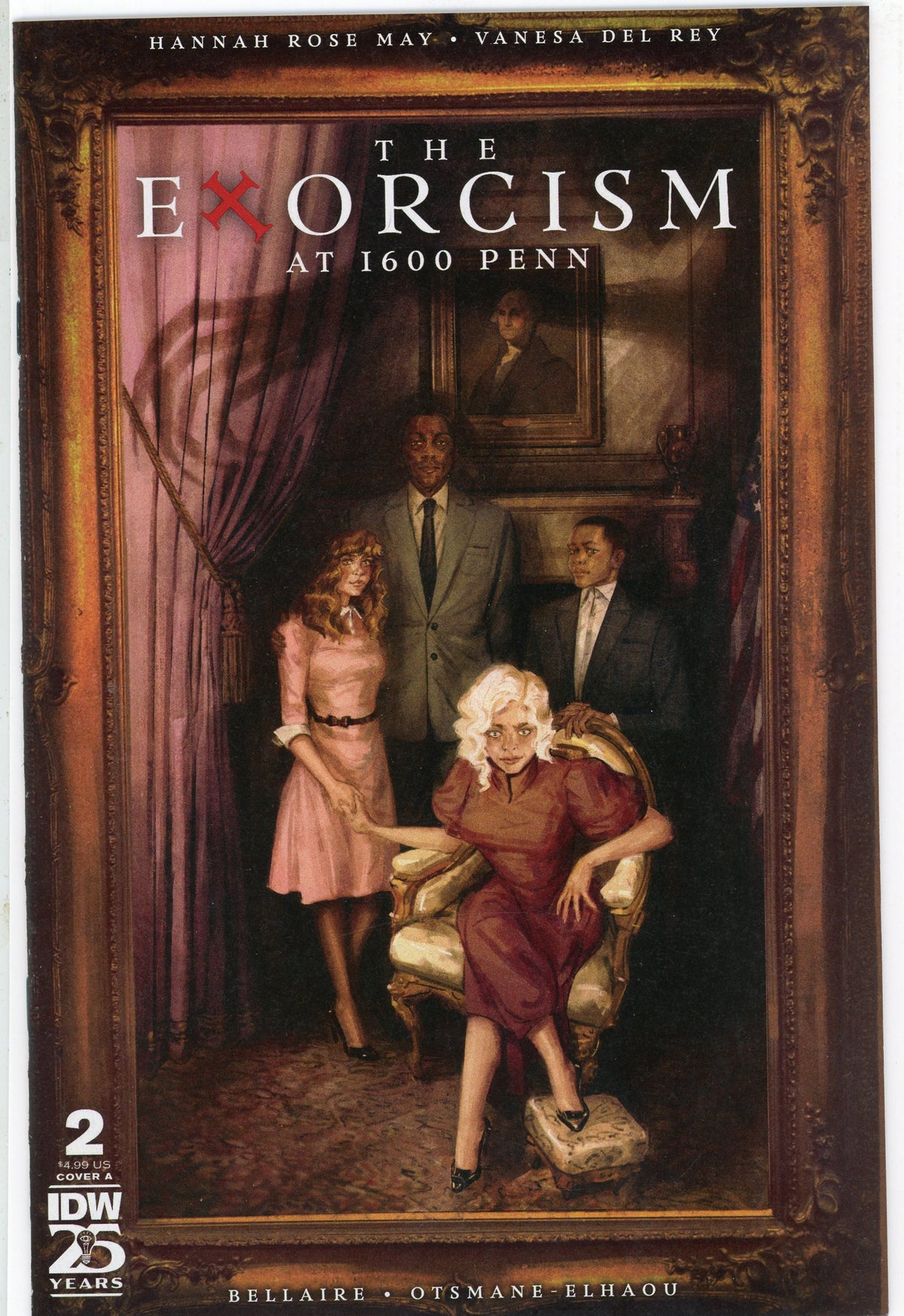 THE EXORCISM AT 1600 PENN #2 COVER A VARIANT NM BLOOD CHILLING COVER
