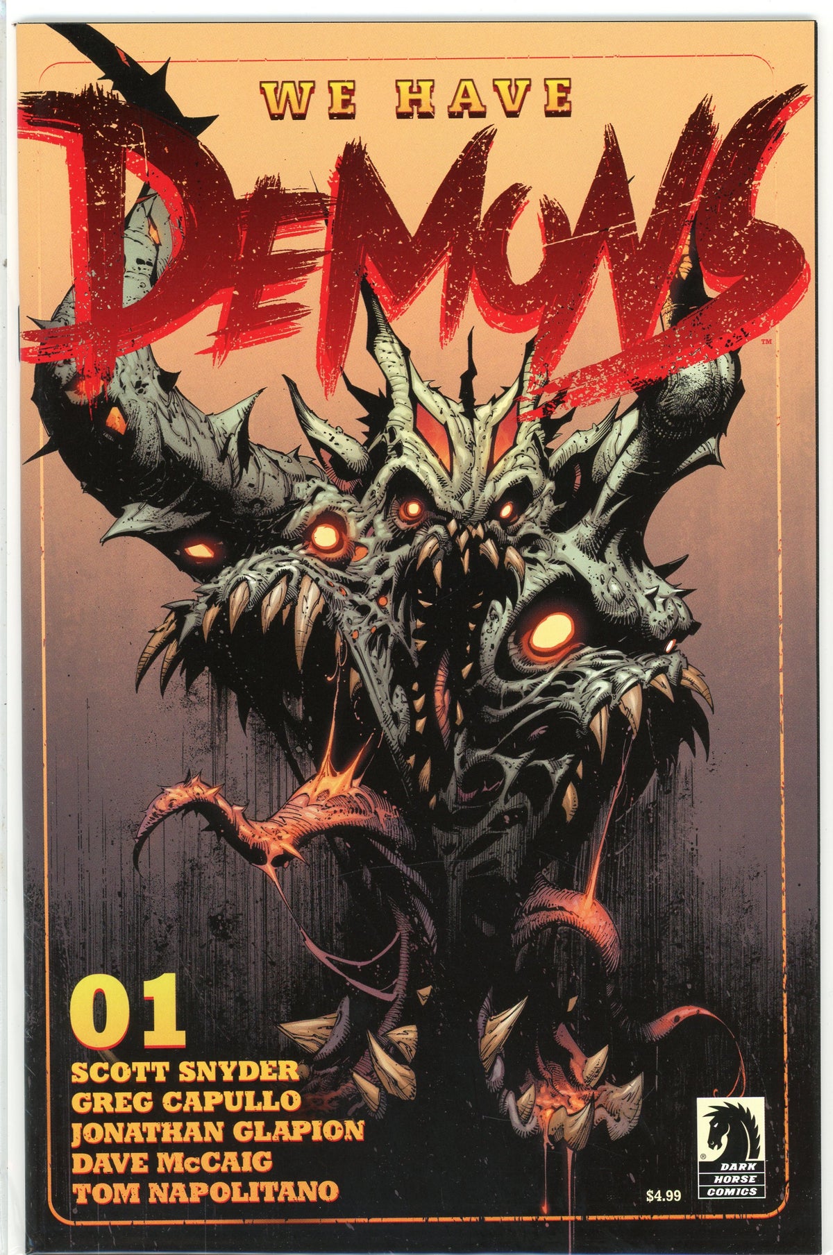 WE HAVE DEMONS #1 NM SNYDER CAPULLO WORK DARK HORSE COMICS TERRIFYING