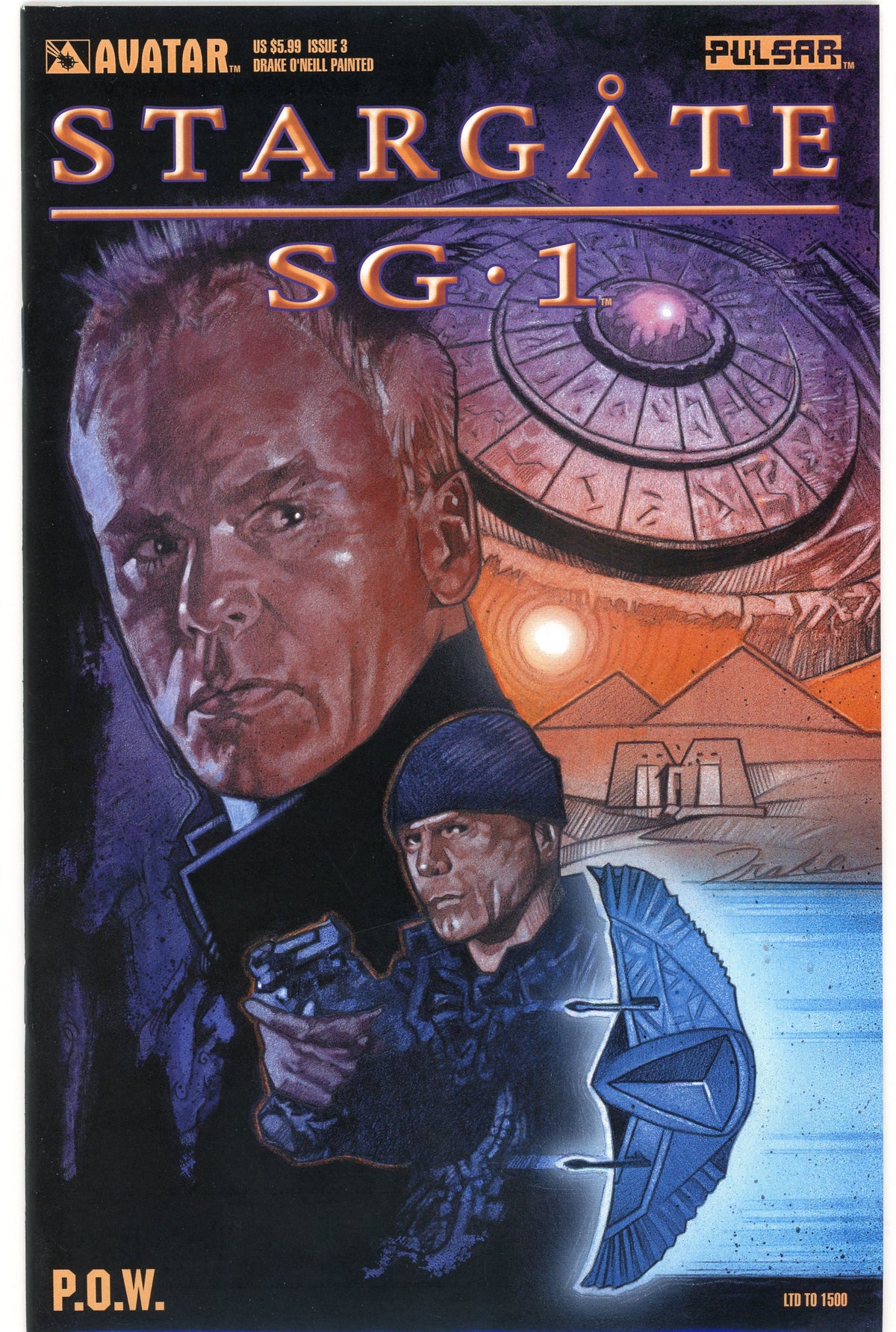 STARGATE SG 1 #3 NM DRAKE O NEILL PAINTED LIMITED TO 1500 GORGEOUS COVER P.O.W.