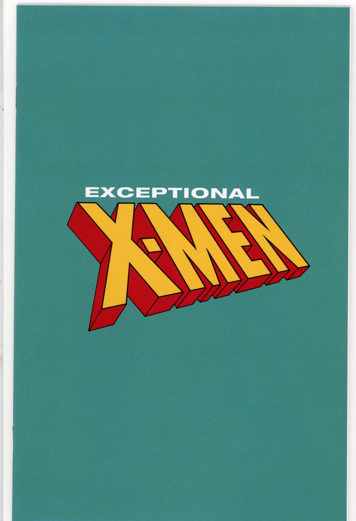 EXCEPTIONAL X-MEN NM PROSAIC COVER BEAUTIFUL GLOSSY SHEEN