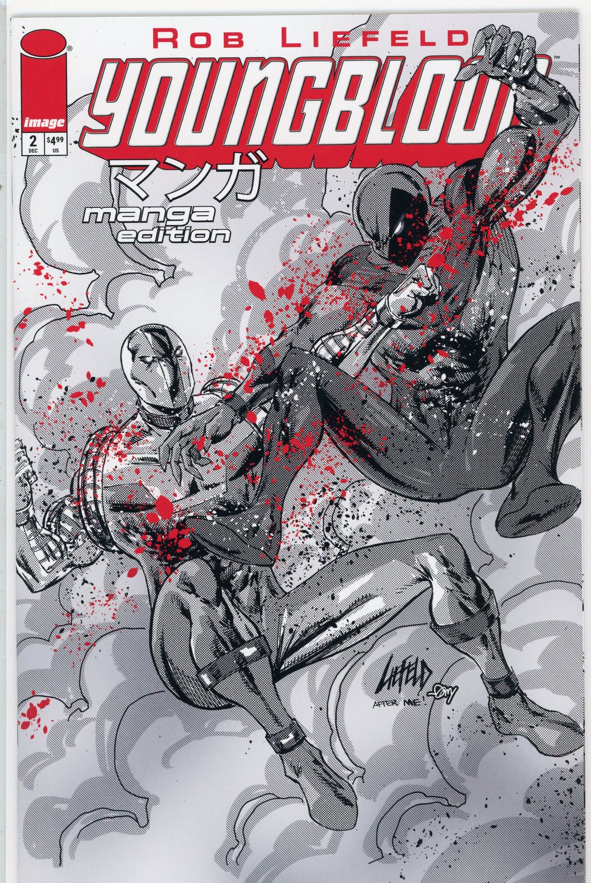 YOUNGBLOOD #2 MANGA EDITION NM LIEFELD WORK INCREDIBLE COVER AND SHEEN