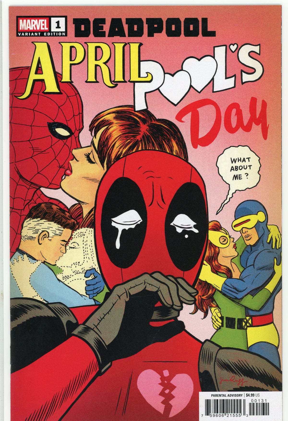 DEADPOOL #1 APRIL POOLS DAY NM GREAT ROMANCE COVER GLOSSY SHEEN