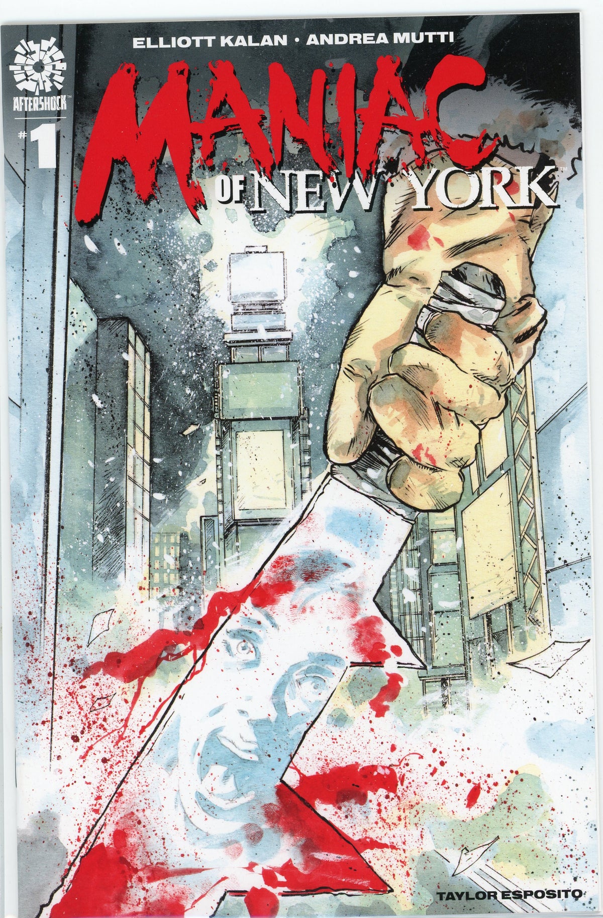 MANIAC OF NEW YORK #1 NM GRISLY TIMES SQUARE COVER EXCEPTIONAL GLOSS
