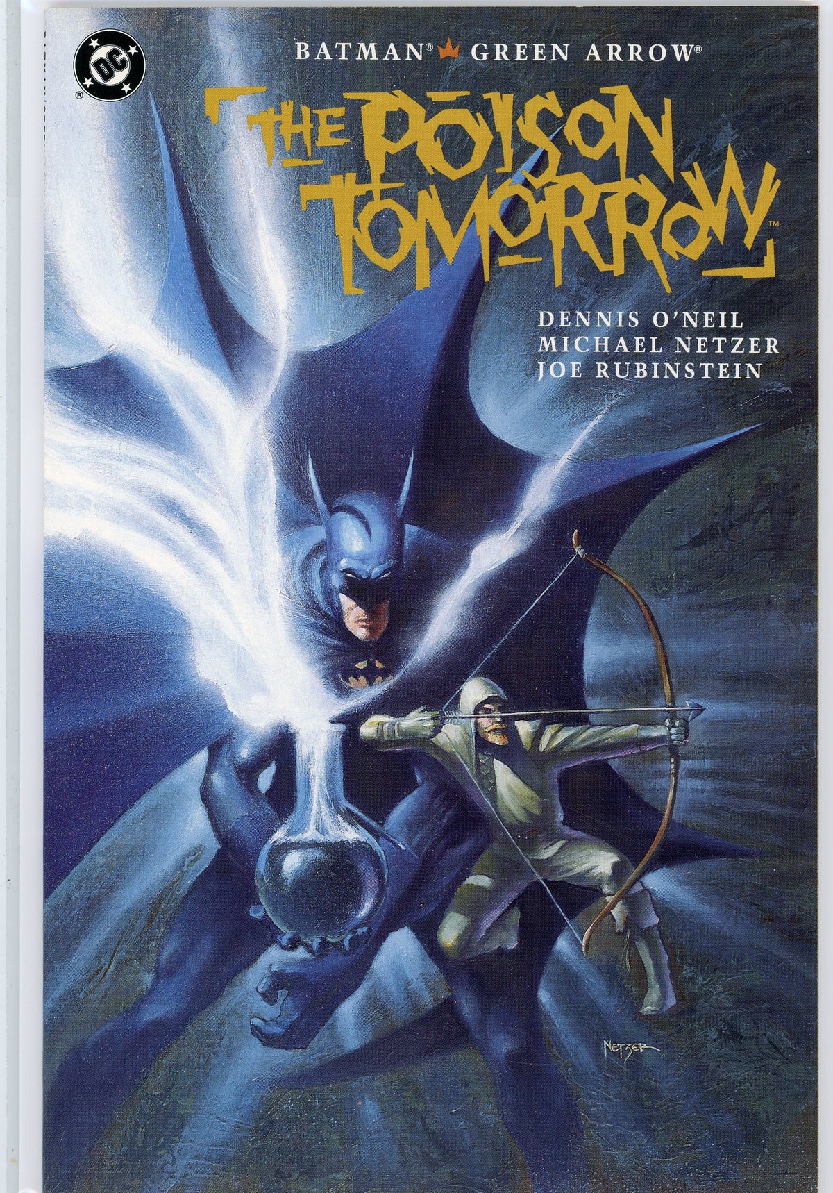 BATMAN GREEN ARROW THE POISON TOMORROW NM INCREDIBLE COVER GEM