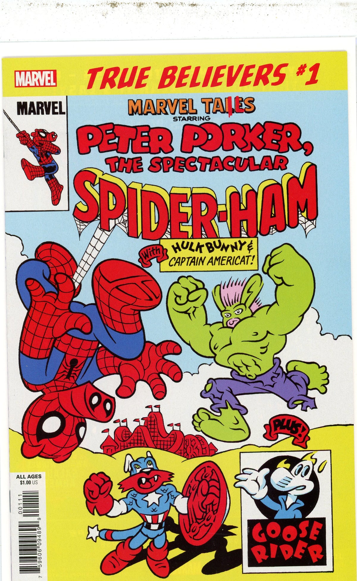 TRUE BELIEVERS #1 NM REPRINT SPIDER HAM HILARIOUS COVER GREAT COLOR SCHEME