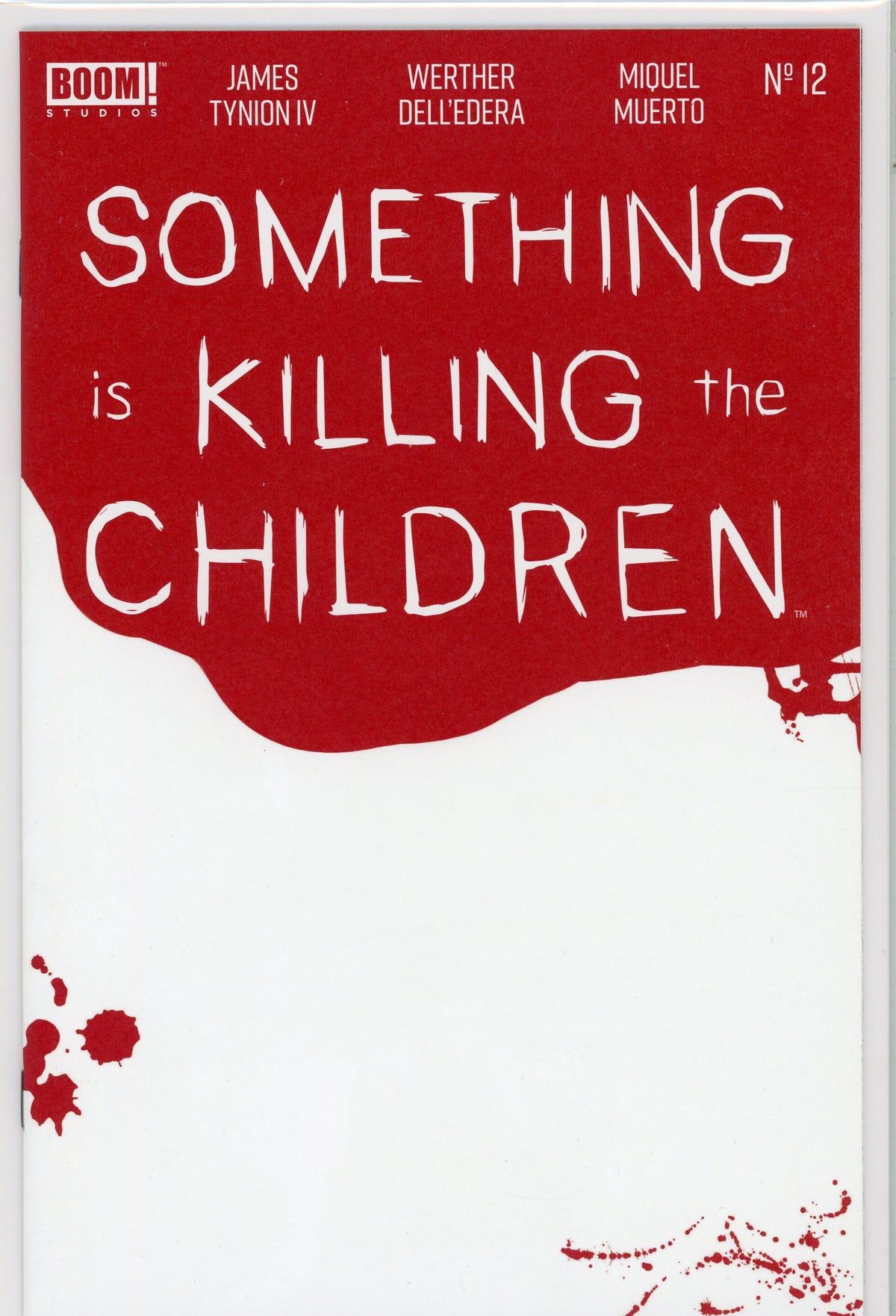 SOMETHING IS KILLING THE CHILDREN #12 NM PROSAIC COVER STUNNING GLOSS