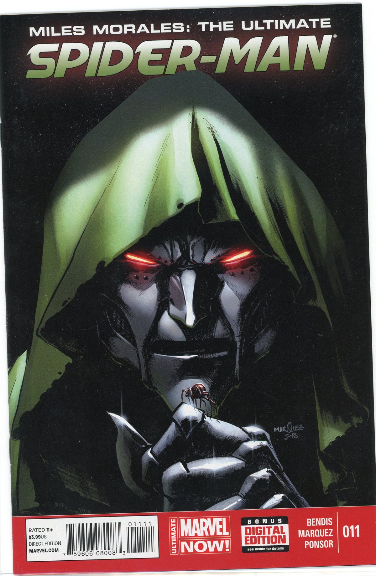 MILES MORALES THE ULTIMATE SPIDERMAN #11 NM BENDIS WORK GREAT DR. DOOM COVE