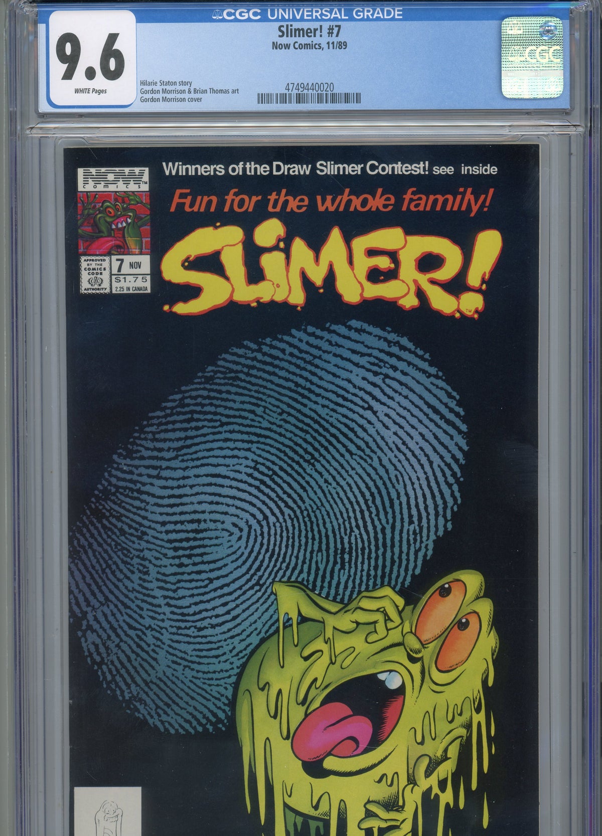 SLIMER #7 NM 9.6 CGC WHITE PAGES STATON STORY MORRISON ART AND COVER